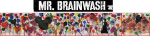 Mr Brainwash banner