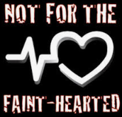 Faint Hearted
